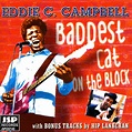 ‎Baddest Cat On the Block - Album by Eddie C. Campbell - Apple Music