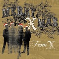 Merry Xmas From X by X (Single, Christmas Music): Reviews, Ratings ...