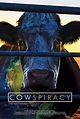 Cowspiracy: The Sustainability Secret (2014) - FilmAffinity
