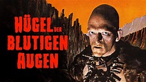 Wes Craven's HÜGEL DER BLUTIGEN AUGEN - Trailer (1977, Deutsch/German ...