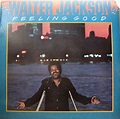 Walter Jackson - Feeling Good | Releases | Discogs