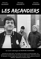 Les arcandiers (1987)