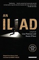 An Iliad by Lisa Peterson, Denis O'Hare | eBook | Barnes & Noble®
