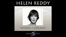 When I Dream - Helen Reddy - YouTube