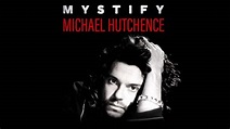 Mystify Michael Hutchence - Official Trailer - YouTube