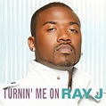 Ray J – 'Turnin' Me On' | HipHop-N-More