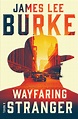 Wayfaring Stranger eBook by James Lee Burke | Official Publisher Page ...