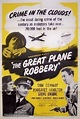 The Great Plane Robbery (1950) movie poster
