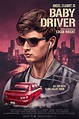 Baby Driver (2017) Review | Geeks