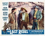 The Last Rebel (1958)