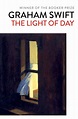 The Light of Day | Book by Graham Swift | Official Publisher Page ...