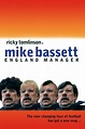 Mike Bassett: England Manager - Alchetron, the free social encyclopedia