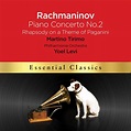 Rachmaninov: Piano Concerto No. 2/Rhapsody On a Theme of Paganini | CD ...