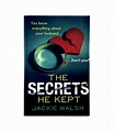 The Secrets He Kept – Jackie Walsh – Antikvariat in striparna