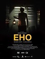 Eho - Echo | Szenenbilder und Poster | Film | critic.de