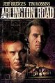 Arlington Road Pictures - Rotten Tomatoes
