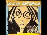 Louise Attaque I ALBUM N°2 COMPLET: "Comme on a dit" - YouTube