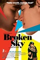 Broken Sky (2006)