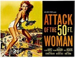 Attack of the 50 Foot Woman (1958) Poster #1 - Trailer Addict