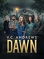 V.C. Andrews' Dawn - Full Cast & Crew - TV Guide