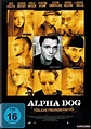 Alpha Dog - Tödliche Freundschaften: Amazon.ca: Movies & TV Shows