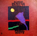 Sérgio Mendes & Brasil '77 – Primal Roots (1972, Vinyl) - Discogs