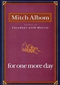Review of" For One More Day" by Mitch Albom