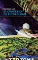 El congreso de futurología, Stanislaw Lem