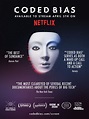 CODED BIAS AVAILABLE TO STREAM ON NETFLIX APRIL 5TH
