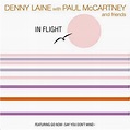 Denny Laine - In Flight Lyrics and Tracklist | Genius