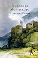El conde de Montecristo (Le comte de Monte-Cristo) es una novela de ...