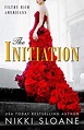 The Initiation (Filthy Rich Americans Book 1) - Kindle edition by Nikki ...