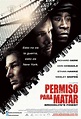Cine Informacion y mas: Artecinema - Pelicula: 'Permiso para Matar'