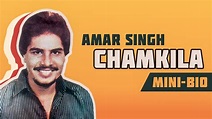 Chamkila - Biography (Birthday Special) | Amar Singh Chamkila ...