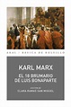 · El 18 Brumario de Luis Bonaparte · Marx, Karl: Akal, Ediciones S.A ...