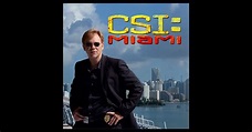 CSI: Miami, Season 6 on iTunes
