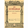 Livro - Os Lusíadas: Antologia - Luís de Camões - Poesia no PontoFrio.com