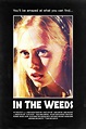 In The Weeds - Posters — The Movie Database (TMDB)