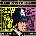 Sham Pistols - Sham's Last Stand: Live in Glasgow July 1979 | iHeart