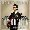 'Unchained Melodies' by Roy Orbison With The Royal Philharmonic ...