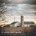 Kim Richey - A Long Way Back: The Songs Of Glimmer [LP] | daddykool