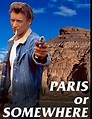 Paris or Somewhere (1994) Cast and Crew, Trivia, Quotes, Photos, News ...