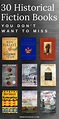 30 of the Best Historical Fiction Books Everyone Should Read | Best ...