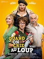 Quand on crie au loup - film 2019 - AlloCiné