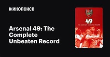 Arsenal 49: The Complete Unbeaten Record, 2004 — описание, интересные ...