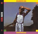 Nightingale, Gilberto Gil | CD (album) | Muziek | bol.com
