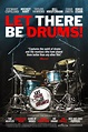 Let There Be Drums! movie info