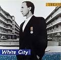 Pete Townshend - White City: A Novel Lyrics and Tracklist | Genius