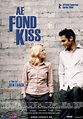 CineXallas: SOLO UN BESO / AE FOND KISS (JUST A KISS), Ken Loach, 2004