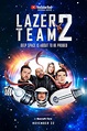 Lazer Team 2 (2018) - FilmAffinity
